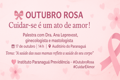 Instituto Paranaguá Previdência promove palestra sobre prevenção ao câncer de mama